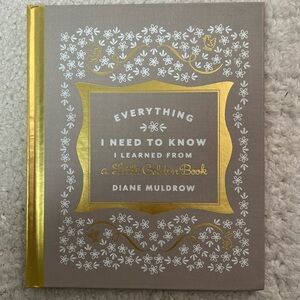 "Everything I Need to Know I Learned from A Little Golden Book" Hardcover Book